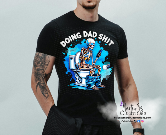 Doing Dad SHIT - DTF TRANFER